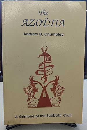 Seller image for The Azotia; A Grimoire of the Sabbatic Craft for sale by Midway Book Store (ABAA)