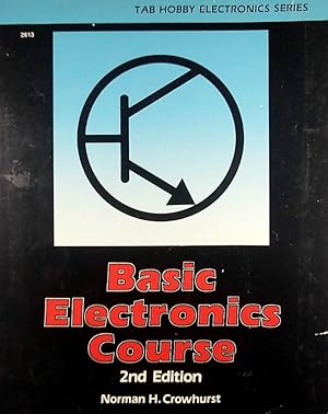 Seller image for Basic Electronics Course: 2nd Edition for sale by Kayleighbug Books, IOBA