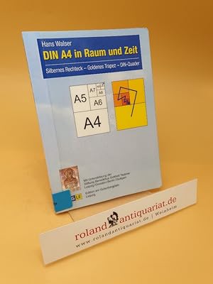 Bild des Verkufers fr DIN A4 in Raum und Zeit : silbernes Rechteck - goldenes Trapez - DIN-Quader zum Verkauf von Roland Antiquariat UG haftungsbeschrnkt