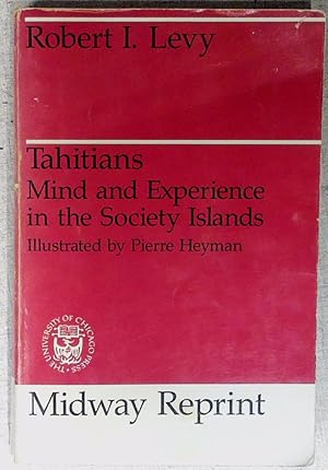 Immagine del venditore per Tahitians: Mind and Experience in the Society Islands venduto da Drew