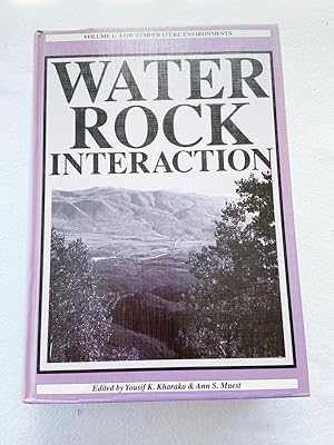 Seller image for (Signed by Author. ) 1992 HC Water Rock Interaction, Vol. 1: Low Temperature Environments- Proceedings of the 7th International Symposium on Water-Rock Interaction, Park City, Utah, 13-18 July 1992 for sale by Miki Store