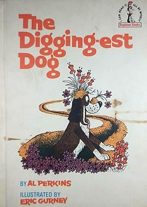 Bild des Verkufers fr The Digging-est Dog (Beginner Books) zum Verkauf von Kayleighbug Books, IOBA