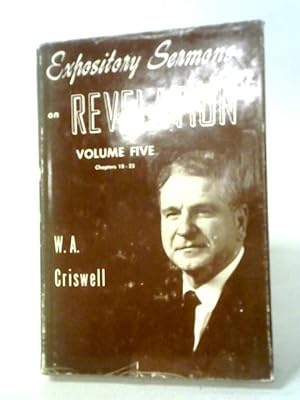 Seller image for Expository Sermons on Revelation, Volume Five for sale by World of Rare Books