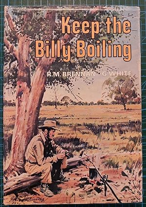 Imagen del vendedor de KEEP THE BILLY BOILING a la venta por M. & A. Simper Bookbinders & Booksellers