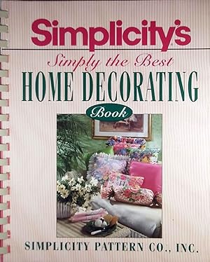 Simplicity's Simply the Best Home Decorating Book