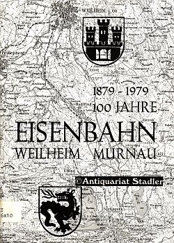 Image du vendeur pour 100 Jahre Eisenbahn Weilheim-Murnau. 1879-1979. Festschrift zur Jubilumsfeier am 19./20.5.1979. Fr den Arbeitskreis Stadtgeschichte im Heimat- und Museumsverein Weilheim u. Umgebung e.V. hrsg. mis en vente par Antiquariat im Kloster