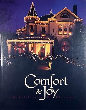 Comfort & Joy: A Celebration of Christmas