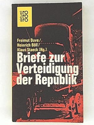 Image du vendeur pour Briefe zur Verteidigung der Republik mis en vente par Leserstrahl  (Preise inkl. MwSt.)