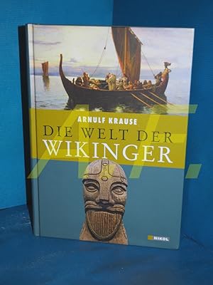 Seller image for Die Welt der Wikinger for sale by Antiquarische Fundgrube e.U.