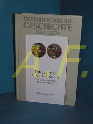 Bild des Verkufers fr sterreichische Geschichte 1122 - 1278 Die Lnder und das Reich zum Verkauf von Antiquarische Fundgrube e.U.