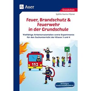 Image du vendeur pour Feuer, Brandschutz Feuerwehr in der Grundschule mis en vente par ISIA Media Verlag UG | Bukinist