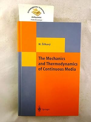 The mechanics and thermodynamics of continuous media. Texts and monographs in physics