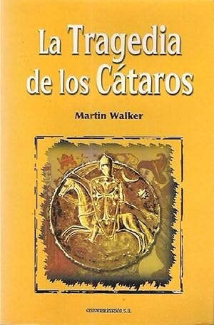 Imagen del vendedor de La Tragedia De Los Ctaros (Spanish Edition) a la venta por Librairie Cayenne