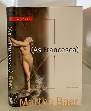 Imagen del vendedor de As Francesca a la venta por S. Howlett-West Books (Member ABAA)