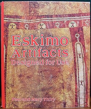 Bild des Verkufers fr ESKIMO ARTIFACTS: DESIGNED FOR USE. zum Verkauf von The Antique Bookshop & Curios (ANZAAB)
