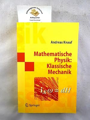 Mathematische Physik: klassische Mechanik.