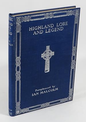 Bild des Verkufers fr Highland Lore and Legend zum Verkauf von Renaissance Books, ANZAAB / ILAB