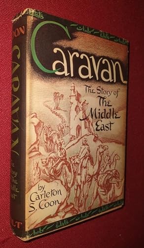 Bild des Verkufers fr CARAVAN - The Story of the Middle East zum Verkauf von Antiquarian Bookshop