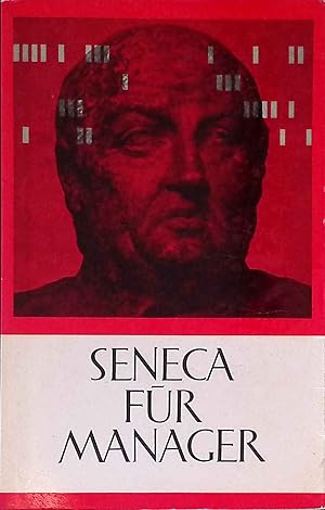 Bild des Verkufers fr Seneca fr Manager : Sentenzen. zum Verkauf von books4less (Versandantiquariat Petra Gros GmbH & Co. KG)