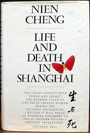 Bild des Verkufers fr LIFE AND DEATH IN SHANGHAI. zum Verkauf von The Antique Bookshop & Curios (ANZAAB)