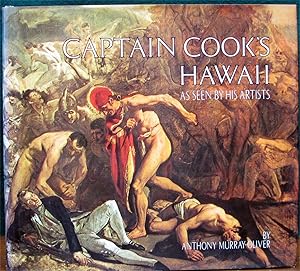 Imagen del vendedor de CAPTAIN COOK'S HAWAII. As Seen By his Artists. a la venta por The Antique Bookshop & Curios (ANZAAB)