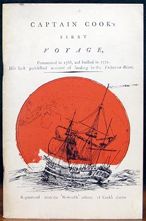 Seller image for CAPTAIN COOK'S FIRST VOYAGE. Commenced in 1768, & Finished in 1771. His First Published Account of Landing in the Endeavour River. for sale by The Antique Bookshop & Curios (ANZAAB)