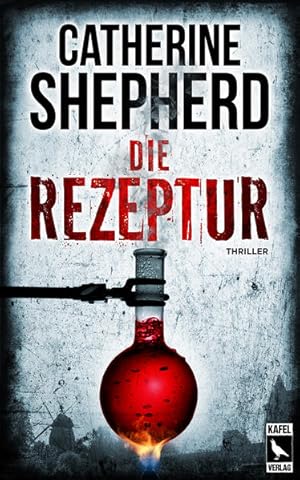 Die Rezeptur: Thriller (Zons Thriller)