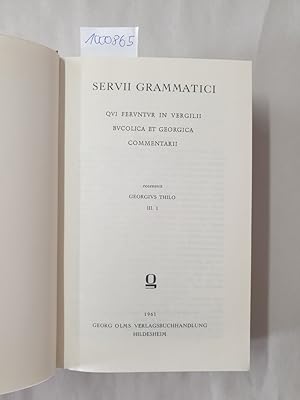 Bild des Verkufers fr Servii Grammatici Qui Feruntur In Vergilii Carmina Commentarii : Vol. III.1 und III.2 : in einem Band : zum Verkauf von Versand-Antiquariat Konrad von Agris e.K.