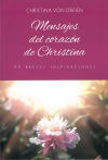 Seller image for Mensajes del corazn de Christina for sale by AG Library