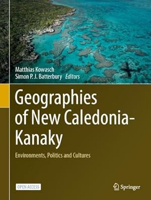 Seller image for Geographies of New Caledonia-Kanaky for sale by BuchWeltWeit Ludwig Meier e.K.