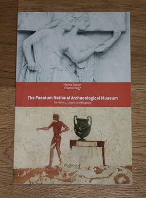 The Paestum National Archaeological Museum. Its History, Layout, and Displays. [Quaderni di Antic...