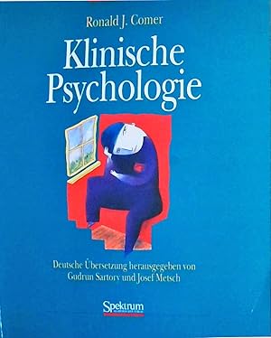 Klinische Psychologie: Herausgegeben von Gudrun Sartory und Joseph Metsch Herausgegeben von Gudru...