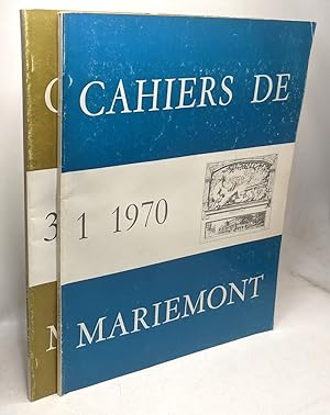 Les cahiers de Mariemont - VOLUME 1 - 1970 + VOLUME 3 - 1972 - bulletin du Musée de Mariemont