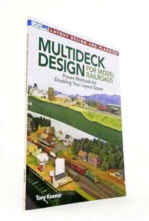 Seller image for Multideck Design for Model Railroads. Proven methods for doubling your layout space for sale by Adelaide Booksellers