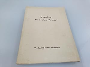 Seller image for Evangelium fr deutsche Mnner for sale by SIGA eG