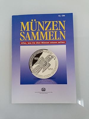 Image du vendeur pour Mnzen sammeln. Alles was Sie ber Mnzen wissen sollten mis en vente par SIGA eG