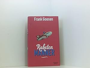 Bild des Verkufers fr Raketenmnner Frank Goosen zum Verkauf von Book Broker