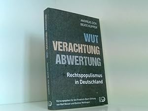Immagine del venditore per Wut, Verachtung, Abwertung: Rechtspopulismus in Deutschland Rechtspopulismus in Deutschland venduto da Book Broker