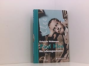 Bild des Verkufers fr Paul Klee: Die Lebensgeschichte die Lebensgeschichte zum Verkauf von Book Broker