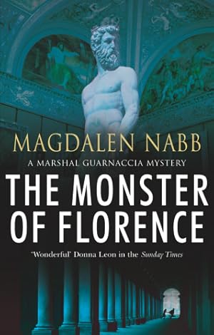 Seller image for THE MONSTER OF FLORENCE Paperback Novel (Magdalen Nabb - 1st UK Paperback Edition - 2005) for sale by Comics Monster