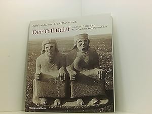 Imagen del vendedor de Der Tell Halaf und sein Ausgrber Max Freiherr von Oppenheim: Kopf Hoch! Mut Hoch! und Humor Hoch (Ausstellungskataloge) Kopf hoch! Mut hoch! Und Humor hoch! a la venta por Book Broker