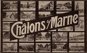 Ansichtskarte / Postkarte Chalons sur Marne, Gebäude, Straßenansicht, Kirche, Tor, Platz