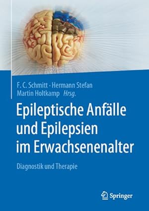Seller image for Epileptische Anflle und Epilepsien im Erwachsenenalter: Diagnostik und Therapie : Diagnostik und Therapie for sale by AHA-BUCH