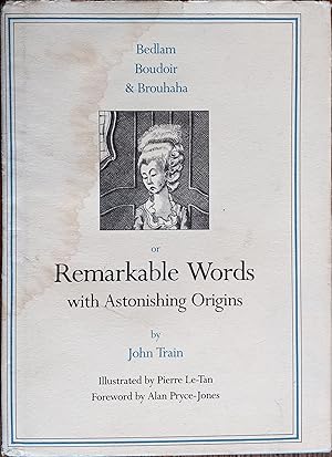Imagen del vendedor de Remarkable Words with Astonishing Origins a la venta por The Book House, Inc.  - St. Louis