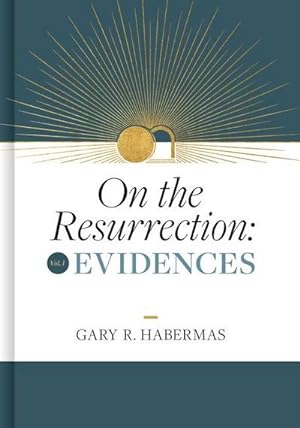 Bild des Verkufers fr Evidences: Evidences Volume 1 (On the Resurrection) : Evidences Volume 1 zum Verkauf von AHA-BUCH
