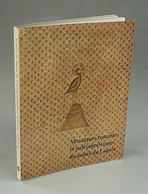 Bild des Verkufers fr Catalogue des mosa romaines et palochr tiennes du muse du Louvre. zum Verkauf von Antiquariat Dorner