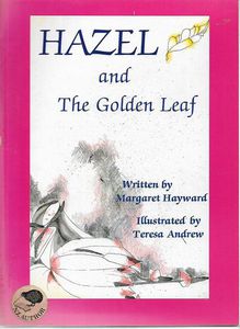 Seller image for Hazel And the Gold Leaf for sale by Book Haven