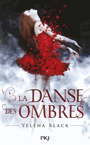 1. La danse des ombres - Yelena Black