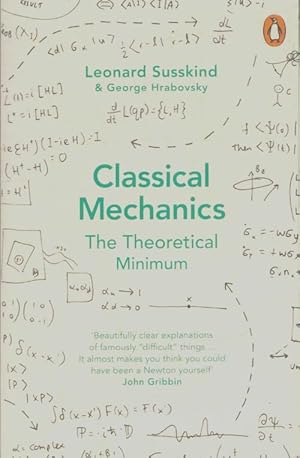 Immagine del venditore per Classical mechanics : The theoretical minimum - George Hrabovsky venduto da Book Hmisphres