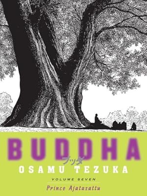 Imagen del vendedor de Buddha 7: Prince Ajatasattu a la venta por AHA-BUCH